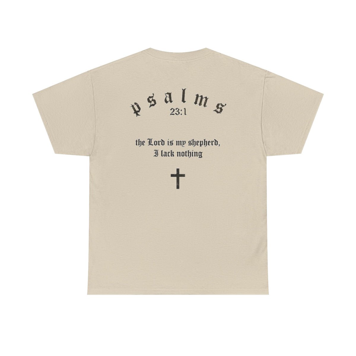 Driven by Faith Cotton T-Shirt | Psalms 23:1 Cross Tee