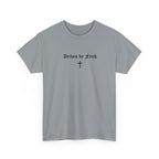 Driven by Faith Cotton T-Shirt | Psalms 23:1 Cross Tee
