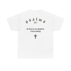 Driven by Faith Cotton T-Shirt | Psalms 23:1 Cross Tee